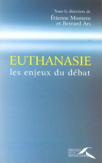 Couverture du livre « Euthanasie » de Montero/Ars aux éditions Presses De La Renaissance