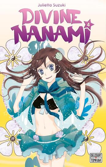 Couverture du livre « Divine Nanami Tome 4 » de Julietta Suzuki aux éditions Delcourt