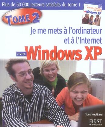 Couverture du livre « Special debutants - je me mets a l'ordinateur et a l'internet, tome 2 » de Yves Heuillard aux éditions First Interactive