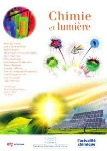 Couverture du livre « Chimie et lumière » de Daniele Olivier aux éditions Edp Sciences