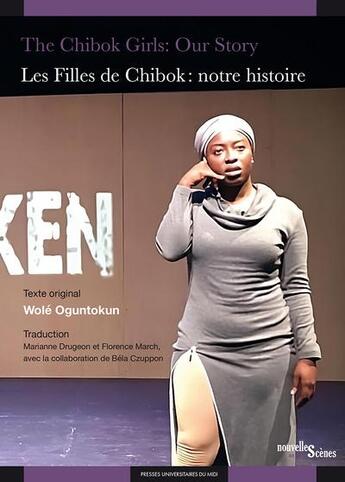 Couverture du livre « The Chibok Girls: Our Story / Les Filles de Chibok : notre histoire » de Wole Oguntokun aux éditions Pu Du Midi