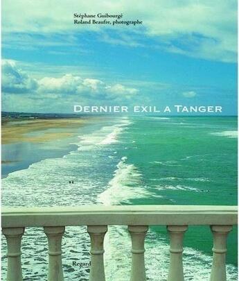 Couverture du livre « Tanger » de Stephane Guibourge aux éditions Le Regard