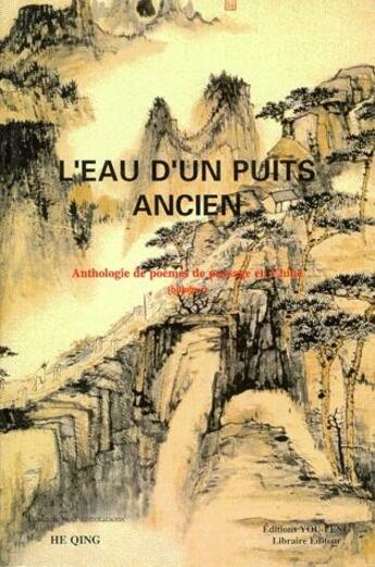 Couverture du livre « L'eau d'un puit ancien » de  aux éditions You Feng