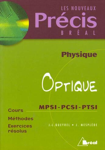 Couverture du livre « Precis Optique Mpsi-Pcsi » de Queyrel aux éditions Breal