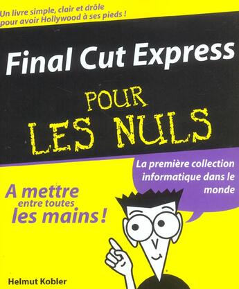 Couverture du livre « Final cut express pour les nuls » de Helmut Kobler aux éditions First Interactive