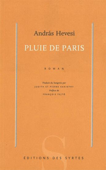 Couverture du livre « Pluie de Paris » de Andras Hevesi aux éditions Syrtes