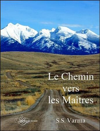 Couverture du livre « Le chemin vers les maîtres » de S. S. Varma aux éditions Adyar