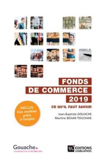 Couverture du livre « Fonds de commerce (édition 2019) » de Jean-Baptiste Gouache aux éditions Editions Legislatives