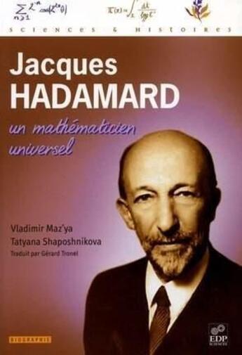 Couverture du livre « Jacques Hadamard, Un Mathematicien Universel » de V M'Zaya aux éditions Edp Sciences