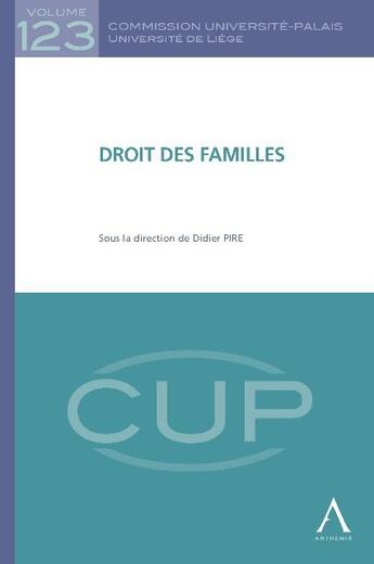Couverture du livre « Droit des famille (édition 2011) » de Didier Pire aux éditions Anthemis