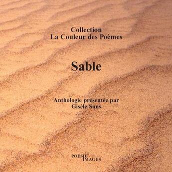 Couverture du livre « Sable » de Gisele Sans aux éditions Poesie-images