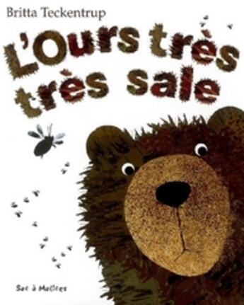 Couverture du livre « L'ours très très sale » de Teckentrup-B aux éditions Le Ballon