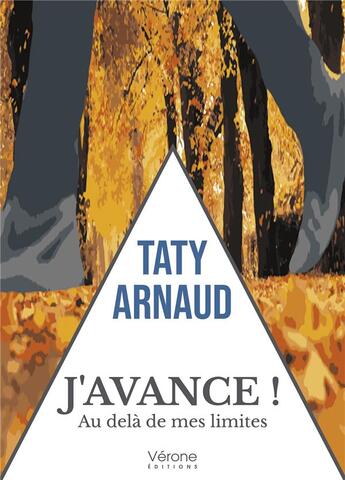 Couverture du livre « J'avance ! » de Arnaud Taty aux éditions Verone