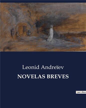 Couverture du livre « Novelas breves » de Leonid Andreiev aux éditions Culturea