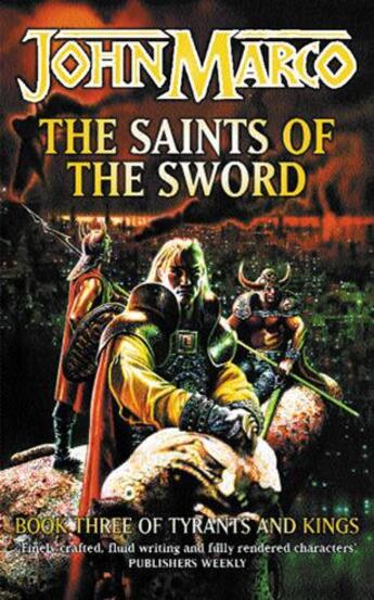 Couverture du livre « The Saints Of The Sword » de John Marco aux éditions Orion Digital