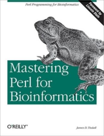 Couverture du livre « Mastering Perl for bioinformatics » de James Tisdall aux éditions O Reilly & Ass