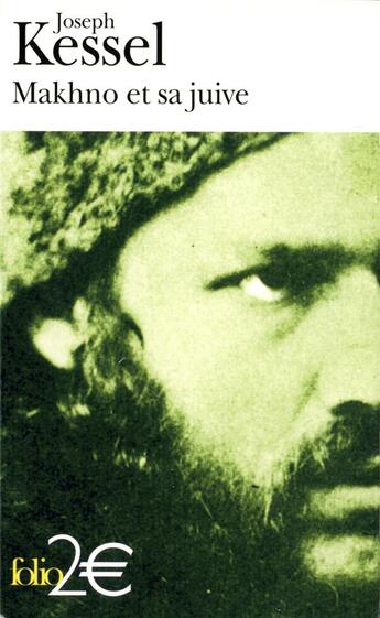 Couverture du livre « Makhno et sa juive » de Joseph Kessel aux éditions Folio