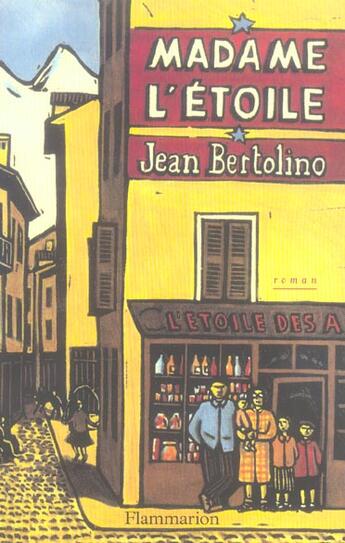 Couverture du livre « Madame l'Étoile » de Jean Bertolino aux éditions Flammarion