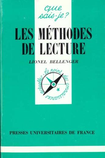 Couverture du livre « Les methodes de lecture qsj 1707 » de Bellenger Lionel aux éditions Que Sais-je ?