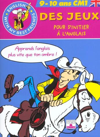 Couverture du livre « Cahiers lucky luke, des jeux pour s initier a l anglais (9-10 ans, cm1) » de  aux éditions Fleurus