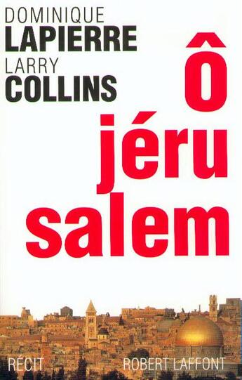 Couverture du livre « O jerusalem - ae » de Lapierre/Collins aux éditions Robert Laffont