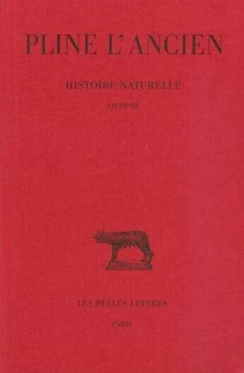 Couverture du livre « Histoire naturelle L3 » de Pline L'Ancien aux éditions Belles Lettres