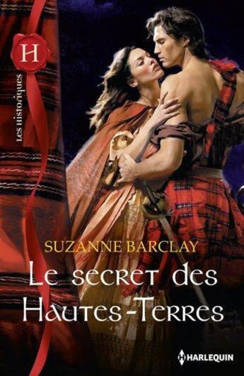 Couverture du livre « Le secret des hautes-terres » de Suzanne Barclay aux éditions Harlequin