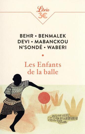 Couverture du livre « Les enfants de la balle » de Collectif(S) aux éditions J'ai Lu