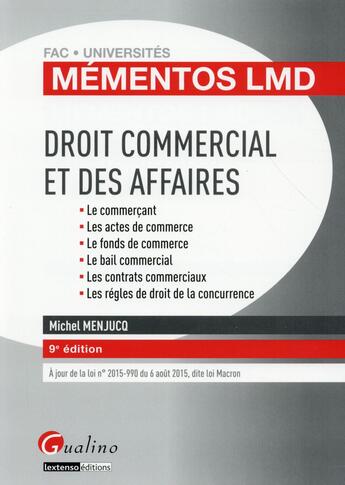 Couverture du livre « Droit commercial et des affaires 2015-2016 » de Michel Menjucq aux éditions Gualino