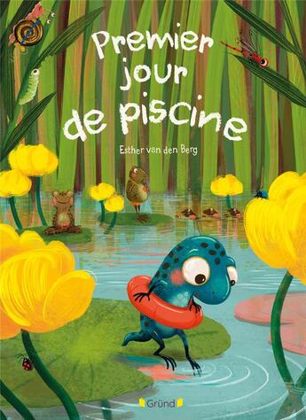 Couverture du livre « Premier jour de piscine » de Van Den Berg Esther aux éditions Grund