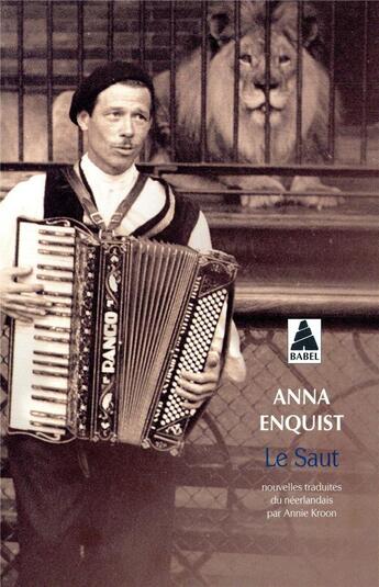 Couverture du livre « Le saut » de Anna Enquist aux éditions Actes Sud