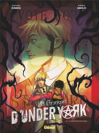 Couverture du livre « Les chroniques d'Under York Tome 3 : confrontations » de Sylvain Runberg et Mirka Andolfo aux éditions Glenat