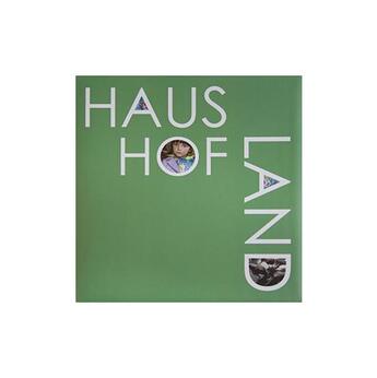 Couverture du livre « Haus hof land » de Brigitte Bauer aux éditions Analogues