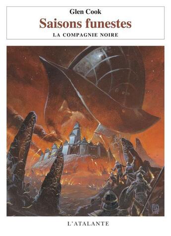 Couverture du livre « La compagnie noire t.7 ; saisons funestes » de Glen Cook aux éditions L'atalante