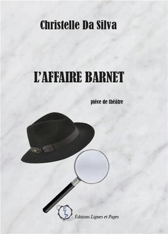 Couverture du livre « L'affaire barnet » de Da Silva-Ch aux éditions Lignes Et Pages