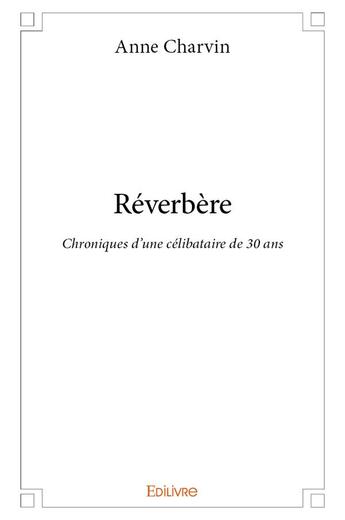 Couverture du livre « Réverbère » de Charvin Anne aux éditions Edilivre