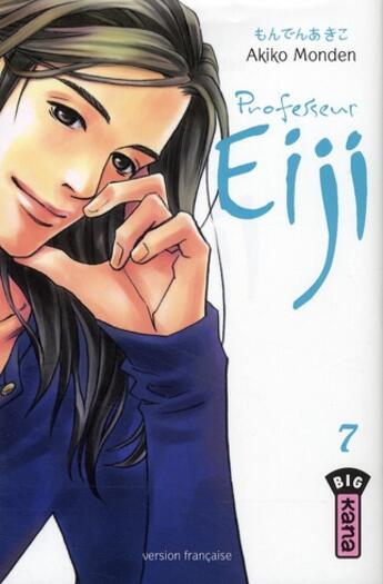 Couverture du livre « Professeur Eiji t.7 » de Akiko Monden aux éditions Kana