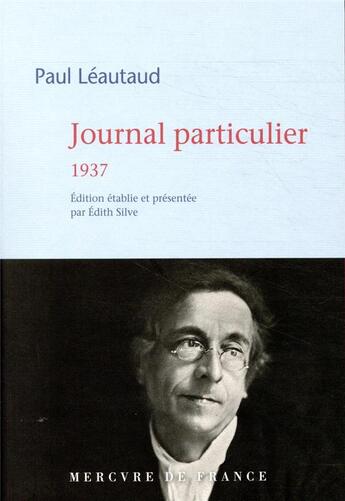 Couverture du livre « Journal particulier ; 1937 » de Paul Leautaud aux éditions Mercure De France