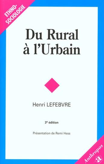 Couverture du livre « Du rural à l'urbain (3e édition) » de Lefebvre/Henri aux éditions Economica