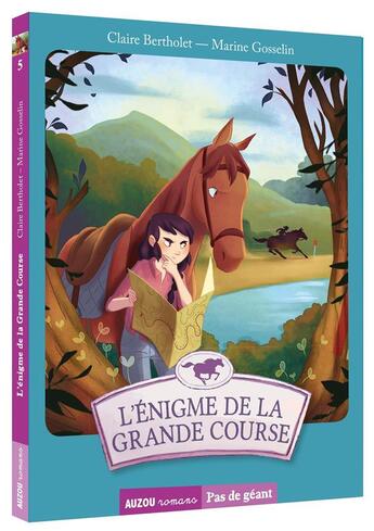 Couverture du livre « Les aventures d'Esther et Colin Tome 5 : l'énigme de la grande course » de Claire Bertholet et Marine Gosselin aux éditions Auzou