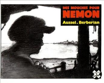 Couverture du livre « Des mouches pour nemon » de Aussel et Berberian aux éditions Futuropolis