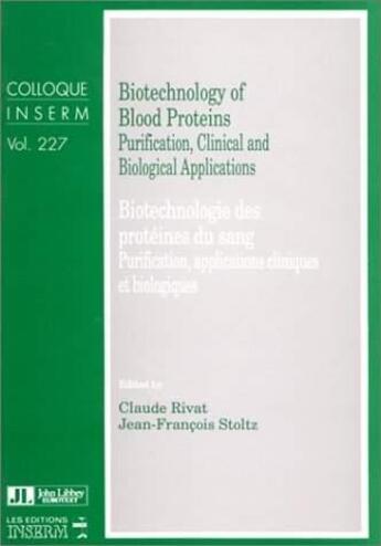 Couverture du livre « Biotechno Of Blood Protei » de Rivat aux éditions John Libbey