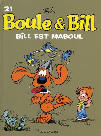 Couverture du livre « Boule & Bill Tome 21 : Bill est maboul » de Jean Roba aux éditions Dupuis