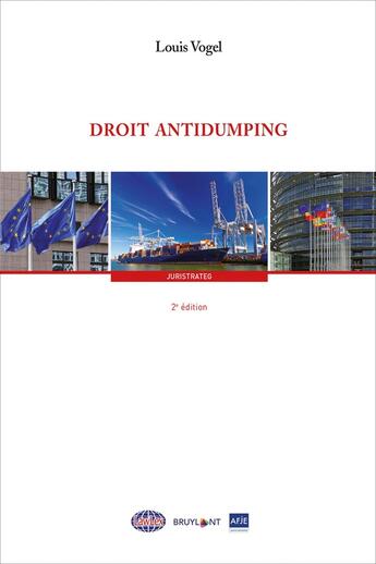 Couverture du livre « Droit antidumping » de Louis Vogel aux éditions Bruylant