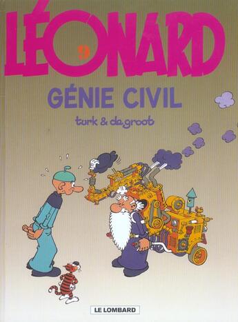 Couverture du livre « Léonard Tome 9 : génie civil » de Bob De Groot et Turk aux éditions Lombard