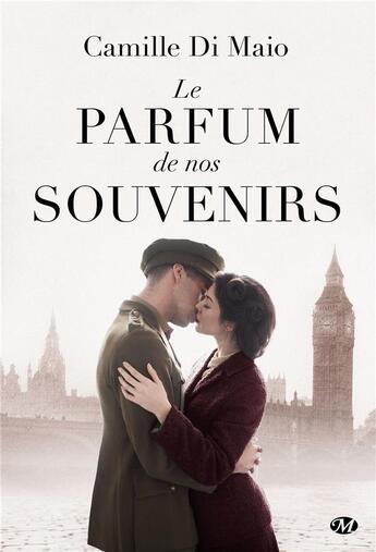 Couverture du livre « Le parfum de nos souvenirs » de Camille Di Maio aux éditions Milady