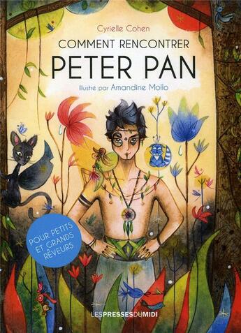 Couverture du livre « Comment rencontrer Peter Pan » de Cyrielle Cohen aux éditions Presses Du Midi