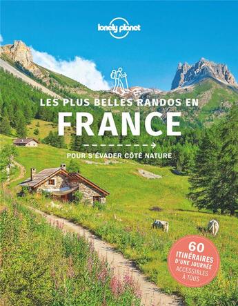 Couverture du livre « Les plus belles randos en France (édition 2021) » de Collectif Lonely Planet aux éditions Lonely Planet France