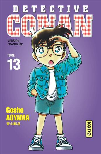 Couverture du livre « Détective Conan Tome 13 » de Gosho Aoyama aux éditions Kana