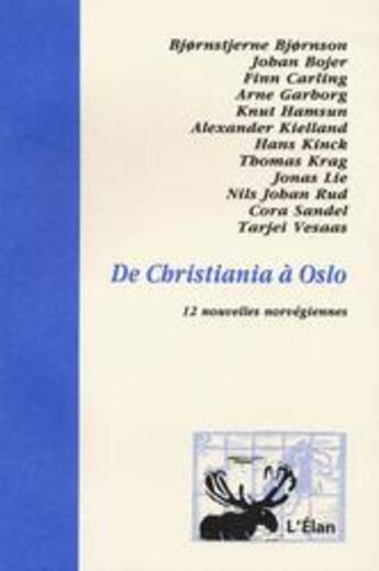 Couverture du livre « De christiana à oslo » de  aux éditions Elan